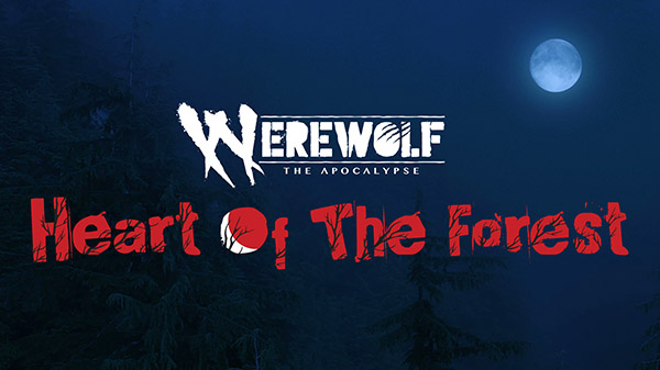 Future Games Show | بازی Werewolf: The Apocalypse – Heart of the Forest معرفی شد